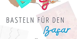 Basteln für den Basar Flyer