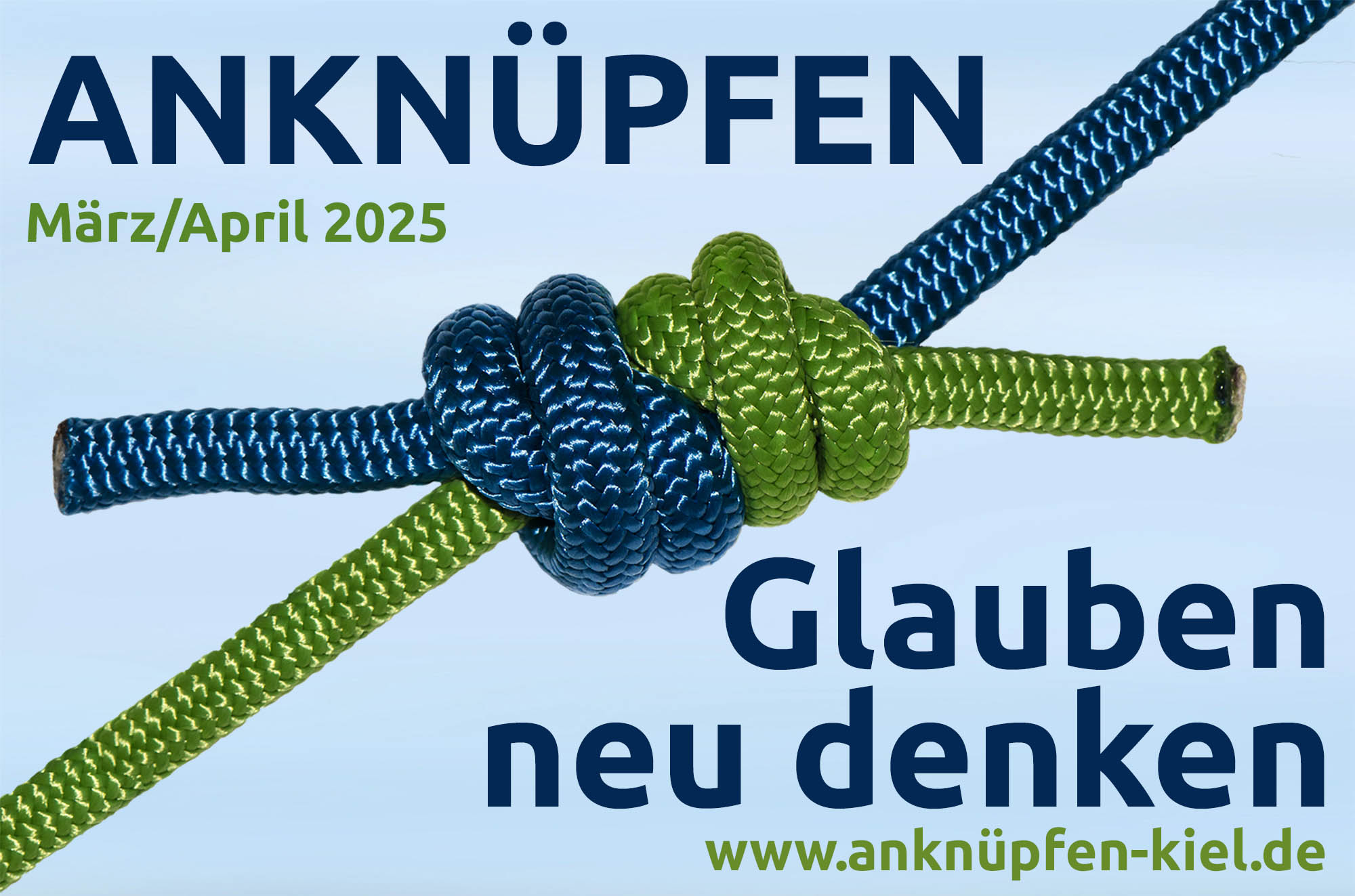Plakat "ANKNÜPFEN Glauben neu denken" mit Seilknoten.