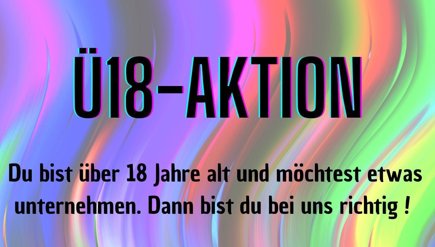 Werbebanner "Ü18-AKTION" für junge Erwachsene.